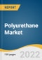 Polyurethane Market Size, Share & Trends Analysis Report by Product (Rigid Foam, Flexible Foam), by Application (Construction, Furniture & Interiors), by Region, and Segment Forecasts, 2022-2030 - Product Thumbnail Image