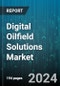 Digital Oilfield Solutions Market by Process, Solution, Component, Application - Global Forecast 2025-2030 - Product Image