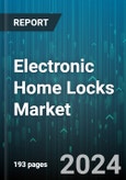 Electronic Home Locks Market by Type, Connectivity, Distribution Channel - Global Forecast 2025-2030- Product Image