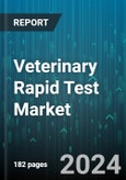 Veterinary Rapid Test Market by Product, Application, End User - Global Forecast 2025-2030- Product Image