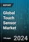 Global Touch Sensor Market by Type (Capacitive, Infrared, Optical), Technology (Conventional, Flexible), Application - Forecast 2024-2030 - Product Thumbnail Image