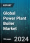 Global Power Plant Boiler Market by Process (Fluidized Bed Combustion, Pulverized Fuel Combustion), Technology (Subcritical, Supercritical, Ultra-supercritical), Capacity, Fuel Type - Forecast 2024-2030 - Product Image