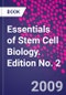 Essentials of Stem Cell Biology. Edition No. 2 - Product Thumbnail Image