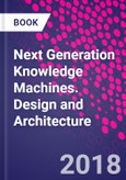 Next Generation Knowledge Machines. Design and Architecture- Product Image