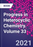 Progress in Heterocyclic Chemistry. Volume 33- Product Image