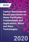 Carbon Nanomaterial-Based Adsorbents for Water Purification. Fundamentals and Applications. Micro and Nano Technologies- Product Image
