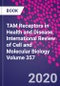 TAM Receptors in Health and Disease. International Review of Cell and Molecular Biology Volume 357 - Product Thumbnail Image