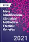 Mass Identifications. Statistical Methods in Forensic Genetics - Product Thumbnail Image