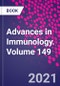 Advances in Immunology. Volume 149 - Product Thumbnail Image