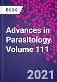 Advances in Parasitology. Volume 111- Product Image