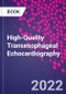 High-Quality Transesophageal Echocardiography - Product Thumbnail Image