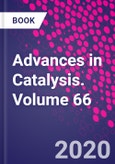 Advances in Catalysis. Volume 66- Product Image