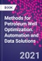 Methods for Petroleum Well Optimization. Automation and Data Solutions - Product Thumbnail Image