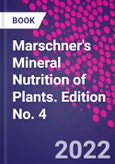 Marschner's Mineral Nutrition of Plants. Edition No. 4- Product Image