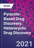 Pyrazole-Based Drug Discovery. Heterocyclic Drug Discovery- Product Image