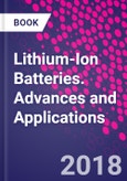 Lithium-Ion Batteries. Advances and Applications- Product Image