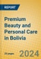 Premium Beauty and Personal Care in Bolivia - Product Image