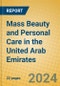 Mass Beauty and Personal Care in the United Arab Emirates - Product Thumbnail Image