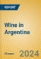 Wine in Argentina - Product Thumbnail Image
