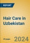 Hair Care in Uzbekistan - Product Thumbnail Image