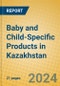Baby and Child-Specific Products in Kazakhstan - Product Thumbnail Image