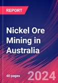 Nickel Ore Mining in Australia - Industry Market Research Report- Product Image