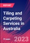 Tiling and Carpeting Services in Australia - Market Research Report (2014-2029) - Product Thumbnail Image