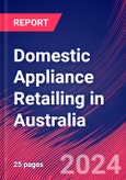 Domestic Appliance Retailing in Australia - Industry Market Research Report- Product Image