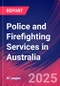 Police and Firefighting Services in Australia - Industry Market Research Report - Product Thumbnail Image