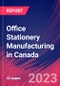 Office Stationery Manufacturing in Canada - Industry Market Research Report - Product Thumbnail Image