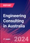 Engineering Consulting in Australia - Market Size, Industry Analysis, Trends and Forecasts (2024-2029) - Product Image