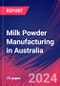 Milk Powder Manufacturing in Australia - Industry Market Research Report - Product Thumbnail Image