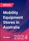 Mobility Equipment Stores in Australia - Industry Market Research Report - Product Thumbnail Image