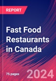 Fast Food Restaurants in Canada - Market Research Report (2014-2029)- Product Image