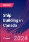 Ship Building in Canada - Industry Market Research Report - Product Thumbnail Image