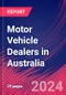 Motor Vehicle Dealers in Australia - Industry Market Research Report - Product Image