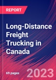 Long-Distance Freight Trucking in Canada - Industry Market Research Report- Product Image