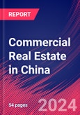 Commercial Real Estate in China - Industry Market Research Report- Product Image