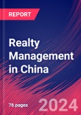 Realty Management in China - Industry Market Research Report- Product Image