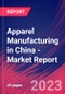 Apparel Manufacturing in China - Industry Market Research Report - Product Thumbnail Image