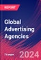 Global Advertising Agencies - Market Size, Industry Analysis, Trends and Forecasts (2024-2029) - Product Thumbnail Image