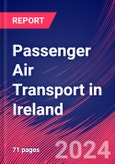 Passenger Air Transport in Ireland - Industry Market Research Report- Product Image