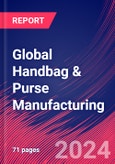 Global Handbag & Purse Manufacturing - Industry Market Research Report- Product Image