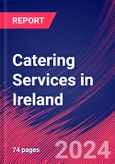 Catering Services in Ireland - Industry Market Research Report- Product Image