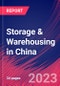 Storage & Warehousing in China - Industry Market Research Report - Product Image