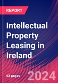 Intellectual Property Leasing in Ireland - Industry Market Research Report- Product Image