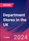 Department Stores in the UK - Industry Market Research Report - Product Image