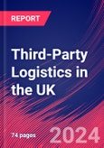 Third-Party Logistics in the UK - Market Size, Industry Analysis, Trends and Forecasts (2024-2029)- Product Image