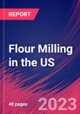 Flour Milling in the US - Industry Market Research Report- Product Image