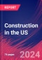 Construction in the US - Industry Market Research Report - Product Thumbnail Image